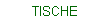TISCHE