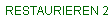 RESTAURIEREN02