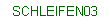 SCHLEIFEN03