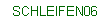SCHLEIFEN06